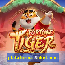 plataforma 5ubet.com